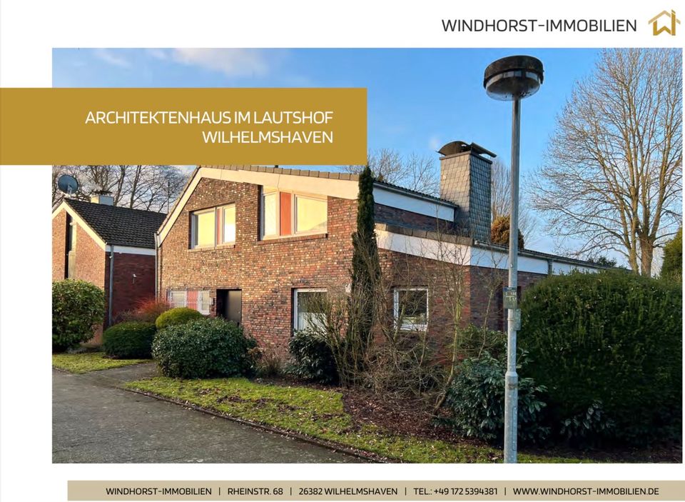 Indiv. Architektenhaus Einfamilienhaus 6ZKB im Lautshof WHV *TOP: RUHIGE LAGE* für Jung und Alt in Wilhelmshaven