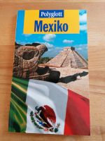 Polyglot Reisebegleiter Mexiko Sachsen - Ottendorf-Okrilla Vorschau