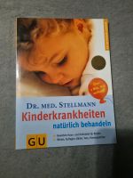 Dr med Stellmann Kinderkrankheiten natürlich behandeln GU Ratgebe Wuppertal - Ronsdorf Vorschau
