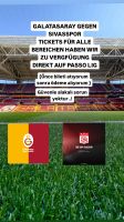 Tickets Galatasaray gegen Sivasspor Rheinland-Pfalz - Ludwigshafen Vorschau