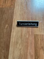 Schild „Turnierleitung“ Schleswig-Holstein - Westerholz Vorschau