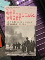 Der Reichstagsbrand - Die Karriere eines Kriminalfalls Nordrhein-Westfalen - Heinsberg Vorschau