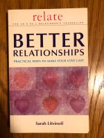 Buch „Better Relationships“ von Sarah Litvinoff (Paar-Beziehung) Sachsen-Anhalt - Nienburg (Saale) Vorschau