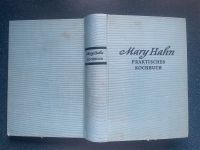 Mary Hahn praktisches Kochbuch für die bürgerliche Küche von 1952 Kiel - Suchsdorf Vorschau