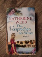 Roman "Das Versprechen der Wüste" von Katherine Webb Niedersachsen - Bahrdorf Vorschau
