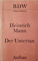 Heinrich Mann - Der Untertan // Roman // 1974 Sachsen-Anhalt - Halle Vorschau