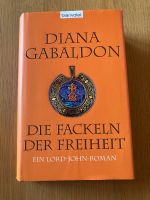 Diana Gabaldon : Die Fackeln der Freiheit Baden-Württemberg - Schliengen Vorschau