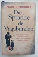 Die Sprache der Vagabunden von Martin Puchner Sachsen-Anhalt - Zeitz Vorschau