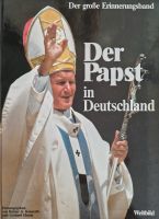 Der Papst in Deutschland  Der große Erinnerungsband Nordrhein-Westfalen - Stadtlohn Vorschau
