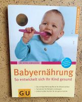 Buch von GU "Babyernährung" Baden-Württemberg - Angelbachtal Vorschau