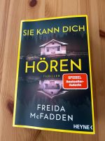 Sie kann dich hören Thriller von Freida Mcfadden Hessen - Offenbach Vorschau