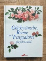 Glückwünsche, Reime und Festgedichte für jeden Anlass Schleswig-Holstein - Bad Oldesloe Vorschau