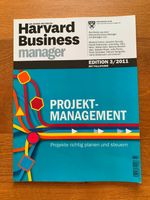 Harvard Business Manager "Projektmanagement", Edition 3/2011 Baden-Württemberg - Friedrichshafen Vorschau