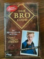 Roman - Der Bro Code zur Serie How I met your mother Baden-Württemberg - Weinsberg Vorschau
