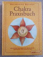 Chakra-Praxisbuch von Kalashatra Govinda *Neu* Hessen - Wetzlar Vorschau