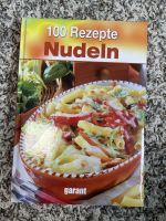 100 Rezepte Nudeln Kochbuch neu Hessen - Kaufungen Vorschau