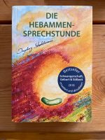 Die Hebammen-Sprechstunde, Ingeborg Stadelmann Bayern - Pfronten Vorschau