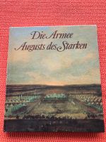 Die Armee August des Starken, Militärverlag DDR 1984 Sachsen 1730 Thüringen - Meiningen Vorschau