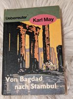 Buch -von Bagdad nach Stambul- von Karl May Ueberreuter Obergiesing-Fasangarten - Obergiesing Vorschau