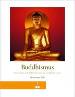 Buddhismus: Ein Grundlagenwerk Dominique Side Buch Hessen - Kassel Vorschau