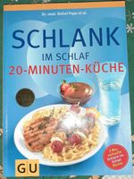 Kochbuch Schlank im Schlaf 20 Minuten Küche Bayern - Schongau Vorschau