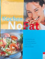 Kochbuch „NoFat“ Baden-Württemberg - Blumberg Vorschau