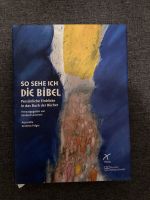 So sehe ich die Bibel - Lammert/Felger Neustadt - Alte Neustadt Vorschau