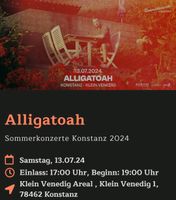 Alligatoah Konzertkarten Konstanz Bayern - Niederrieden Vorschau