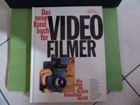 Das neue Handbuch für Video-Filmer ISBN 3-926537-01-9 Rheinland-Pfalz - Gönnheim Vorschau