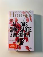 All das ungesagte zwischen uns- Colleen Hoover Rheinland-Pfalz - Prüm Vorschau