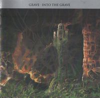 Grave - Into The Grave CD  Death Metal  1991 Rheinland-Pfalz - Rieschweiler-Mühlbach Vorschau