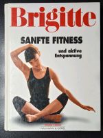 Sanfte Fitness und aktive Entspannung / Brigitte Edition Hessen - Aßlar Vorschau