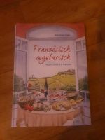 Kochbuch Französisch vegetarisch Heike Kügler Anger Thüringen - Erfurt Vorschau