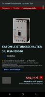 Eaton Leistungsschalter 3p,Anlagen/Kabelschutz NZMB1-A125 259080 Nordrhein-Westfalen - Herten Vorschau