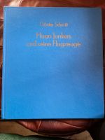 "Hugo Junkers und seine Flugzeuge" von Günter Schmitt 1986 Sachsen-Anhalt - Langenstein Vorschau