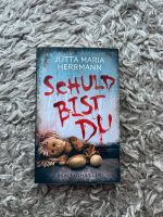 Jutta Maria Herrmann Schuld bist du Thriller Nordrhein-Westfalen - Gütersloh Vorschau