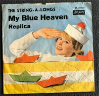 Single Vinyl The String a longs - My Blue Heaven Replica (K) Bayern - Harsdorf Vorschau