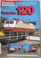 Eisenbahn Journal der Baureihe 120 Hessen - Niedernhausen Vorschau