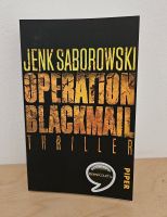 Operation Blackmail von Jenk Saborowski München - Trudering-Riem Vorschau