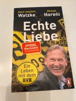 BVB Buch Echte Liebe Hans-Joachim Watzke über Borussia Dortmund Aachen - Aachen-Mitte Vorschau