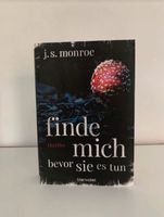 Finde mich bevor sie es tun, von J. S. monroe Hessen - Fulda Vorschau