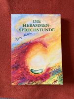 Buch Die Hebammensprechstunde von Ingeborg Stadelmann Leipzig - Schleußig Vorschau