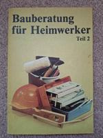 DDR Sachbuch Taschenbuch "Bauberatung für Handwerker" Sachsen - Ohorn Vorschau