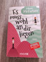 Roman "Es muss wohl an dir liegen" von  Mhairi McFarlane Thüringen - Gera Vorschau