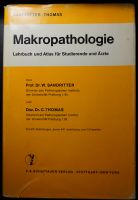 Makropathologie Lehrbuch Sandritter Thomas Medizin Leipzig - Altlindenau Vorschau