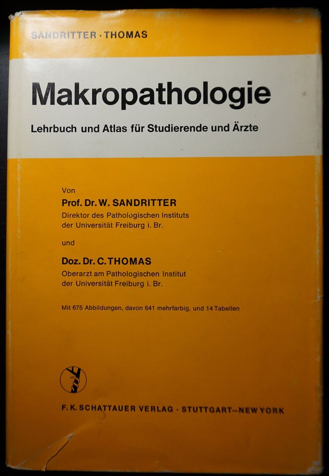 Makropathologie Lehrbuch Sandritter Thomas Medizin in Leipzig