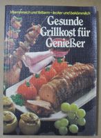 Gesunde Grillkost für Genießer; Vitaminreich und fettarm – lecker Rheinland-Pfalz - Neustadt an der Weinstraße Vorschau