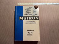 Buch MÜTRON Elektronik-Bauelemente Katalog '73 H Bremen - Oberneuland Vorschau