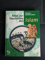 Atlas der Geschichte des Islam - Günther Kettermann Baden-Württemberg - Abstatt Vorschau