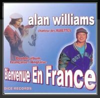 suche / looking Alan Williams 2 CD Bienvenue En France RUBETTES Niedersachsen - Linsburg Vorschau